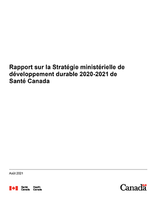 Rapport sur la Stratégie ministérielle de développement durable 2020-2021 de Santé Canada - page couverture