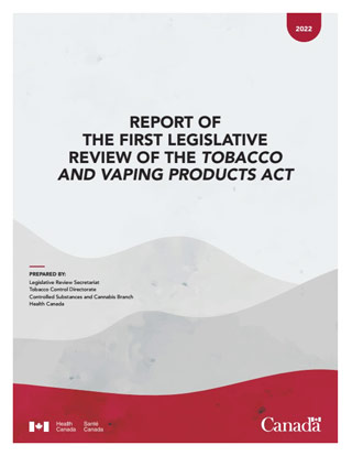 Report of the First Legislative Review of the Tobacco and Vaping Products Act