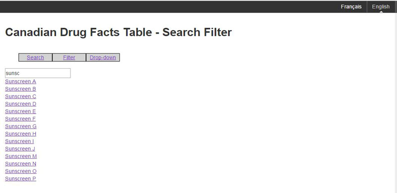 The image shows a sample of the filtering mechanism for Canadian Drug Facts Tables. There is a search box and a list of product names.  The search is for the word 'sunsc' and the results are a list of sunscreens.  The options presented are search, filter and drop-down.