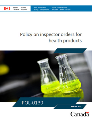 Policy on inspector orders for health products POL-0139