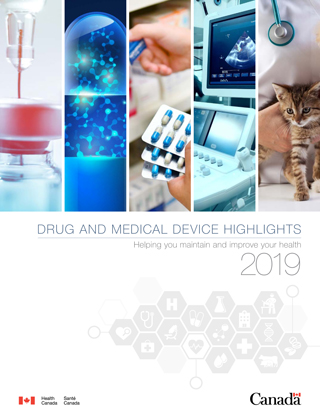 Drug and medical device highlights 2019: Helping you maintain and improve  your health 