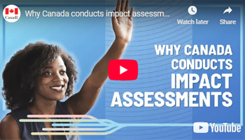 hy Canada conducts impact assessments?