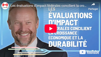 Les évaluations d'impact fédérales concilient la croissance économique et la durabilité?