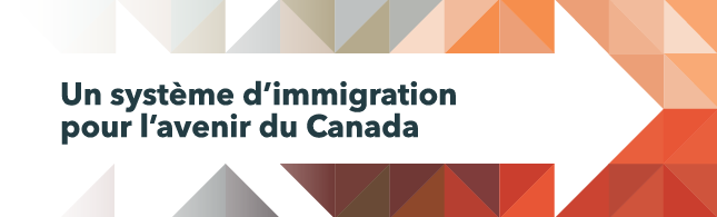 Un système d’immigration pour l’avenir du Canada