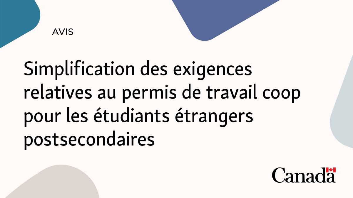 Simplifying co-op work permit requirements for international post-secondary students