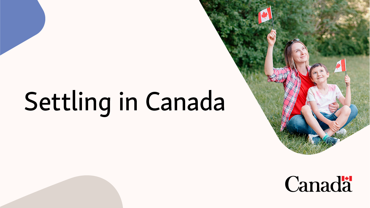 Settling in Canada - Canada.ca