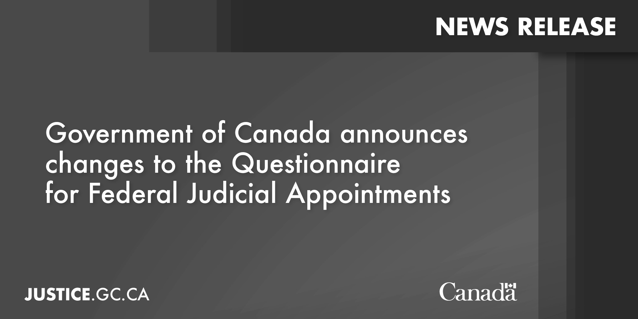 Government of Canada announces changes to the Questionnaire for Federal
