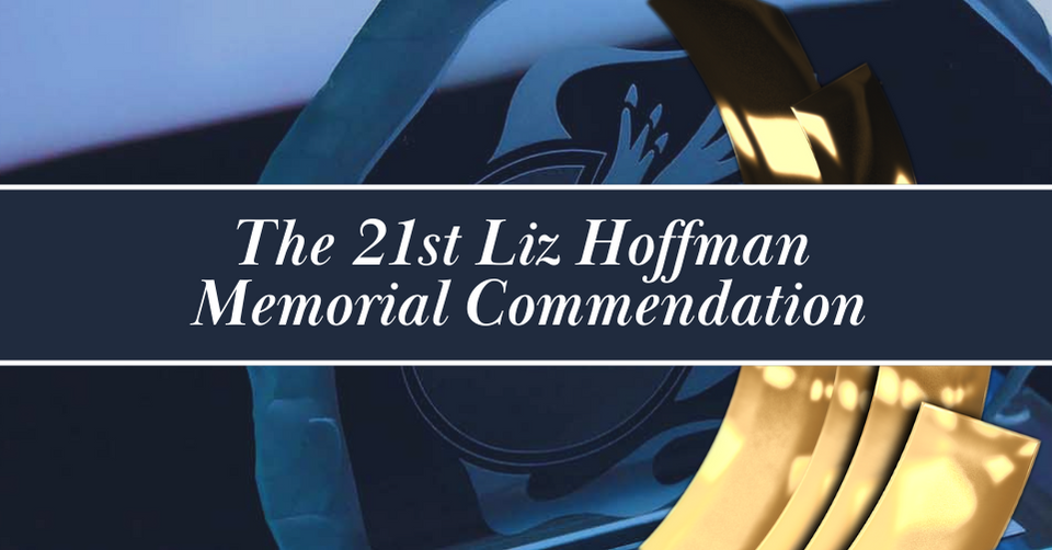 21st Liz Hoffman Memorial Commendation