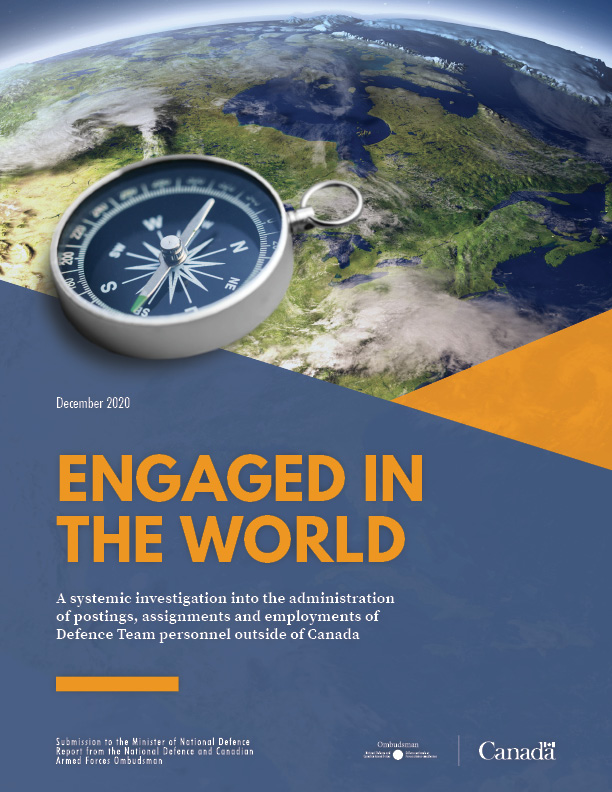 Engaged in the world: A systemic investigation into the administration of postings, assignments and employments of Defence Team personnel outside of Canada