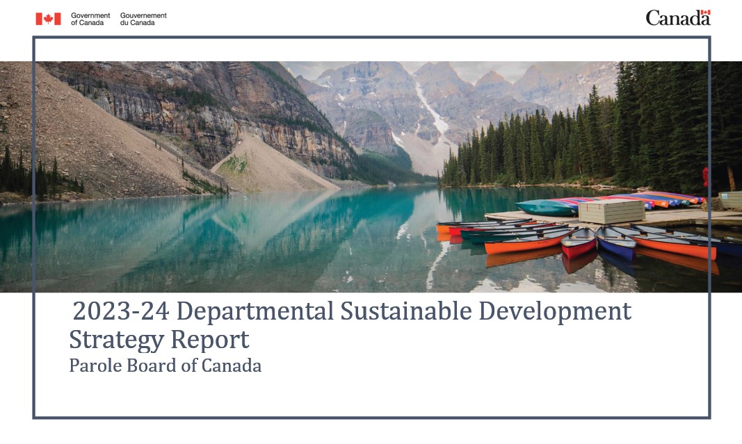 Parole Board of Canada , 2023 to 2024 Departmental Sustainable Development Strategy