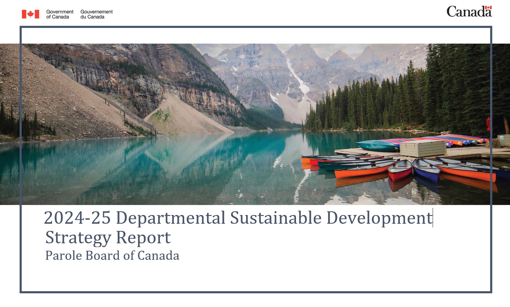 Parole Board of Canada , 2024-25 Departmental Sustainable Development Strategy Report