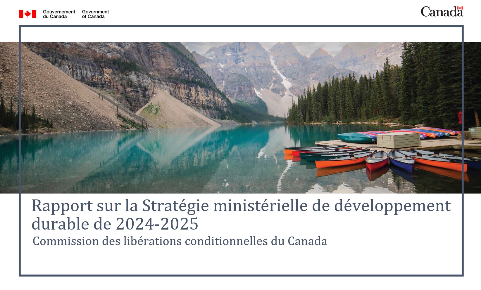 Commission des libérations conditionnelles du Canada , Rapport sur la Stratégie ministérielle de développement durable de 2024-2025