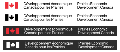 Four examples of the French FIP signatures: - red Canada flag with black text that reads “Prairies Economic Development Canada” set on a white background; - black Canada flag with black text on a white background; - red Canada flag with white text on a black background; - white Canada flag with white text on a black background