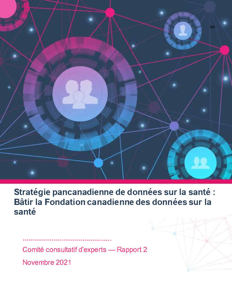 Rapport 2 du Comité consultatif d'experts : Bâtir la Fondation canadienne des données sur la santé