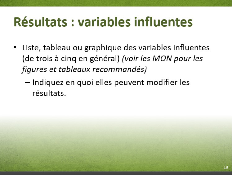 Diapositive 7-18. Résultats : variables influentes. Équivalent textuel ci-dessous.