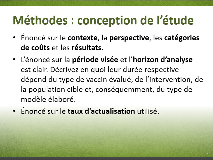 Diapositive 7-6. Méthodes : conception de l'étude. Équivalent textuel ci-dessous.