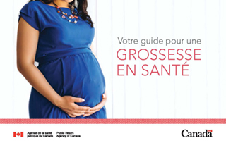 Votre guide pour une grossesse en santé