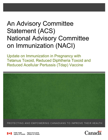 Update On Immunization In Pregnancy With Tdap Vaccine Canada Ca