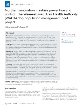 Northern innovation in rabies prevention and control: The Weeneebayko Area Health Authority (WAHA) dog population management pilot project