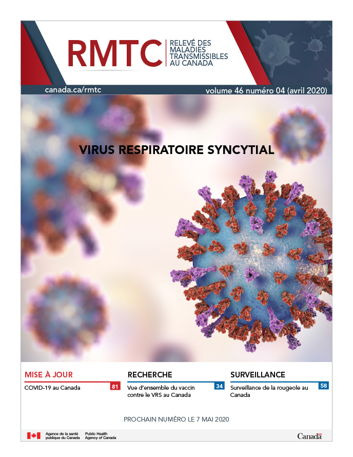 RMTC : Vol. 46 No. 4-avril 2020 : Virus respiratoire syncytial (VRS)