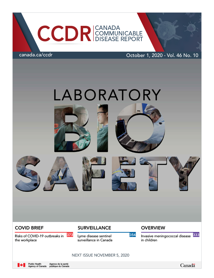 CCDR: Volume 46 Issue 10, October 1, 2020: Laboratory Biosafety