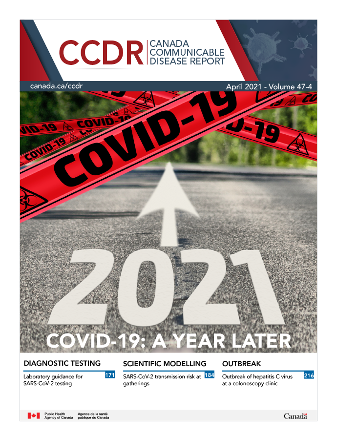 CCDR: Volume 47-4, April 2021: COVID-19: A YEAR LATER