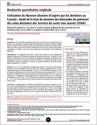 Recherche quantitative originale – Utilisation du fluorure diamine d’argent par les dentistes au Canada : étude de la base de données des demandes de paiement des soins dentaires des Services de santé non assurés (SSNA)