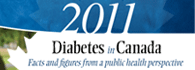 Diabetes in Canada : Facts and figures from a public health perspective