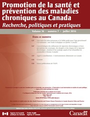 Vol 36, No 7, juillet 2016 - Promotion de la santé et prévention des maladies chroniques au Canada : Recherche, politiques et pratiques