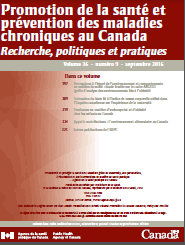 Vol 36, No 9, septembre 2016 - Promotion de la santé et prévention des maladies chroniques au Canada : Recherche, politiques et pratiques