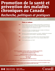 Vol 37, No 4, avril 2017 - Promotion de la santé et prévention des maladies chroniques au Canada : Recherche, politiques et pratiques