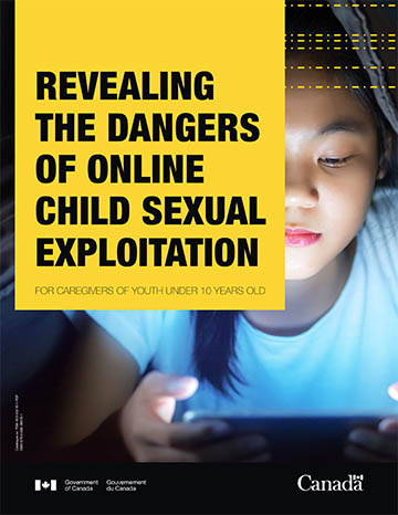 Revealing The Dangers Of Online Child Sexual Exploitation  (For Caregivers Of Youth Under 10 Years Old)