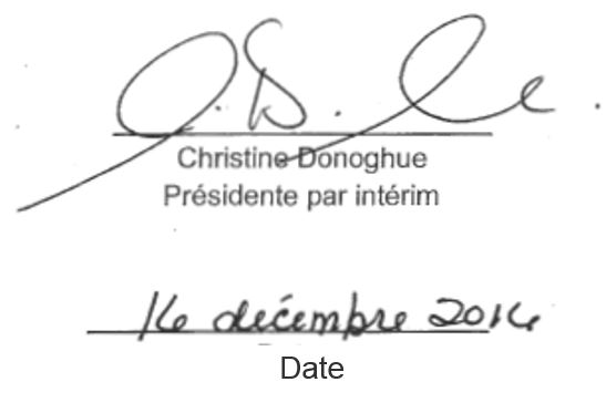 Signature de la présidente par intérim Christine Donoghue 