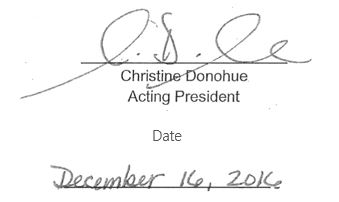 Signature of Christine Donohue, Acting President. Dated December 16 2016
