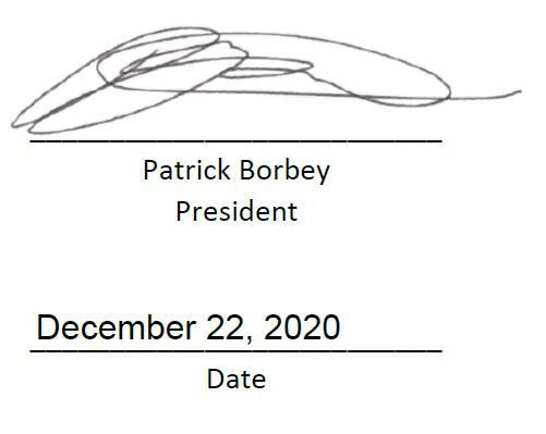 Signature of Patrick Borbey, President. Dated December 22 2020