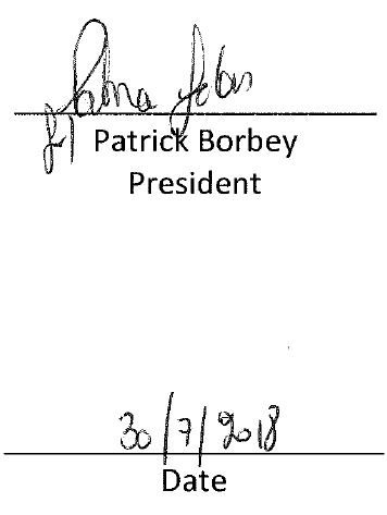 Signature of Patrick Borbey, President. Dated July 7th 2018