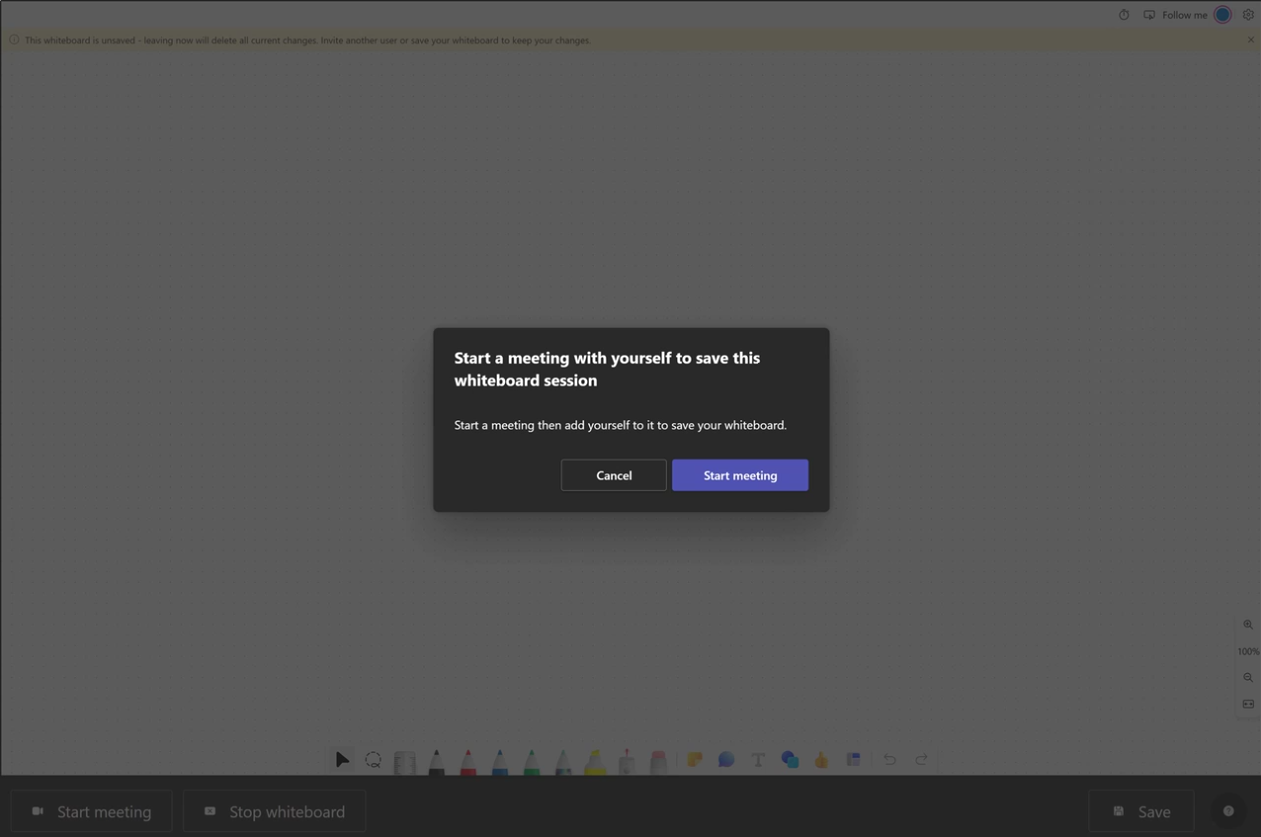 Pop-up whiteboard prompt: start a meeting with yourself to save this Whiteboard session. Options displayed: Cancel and Start meeting.