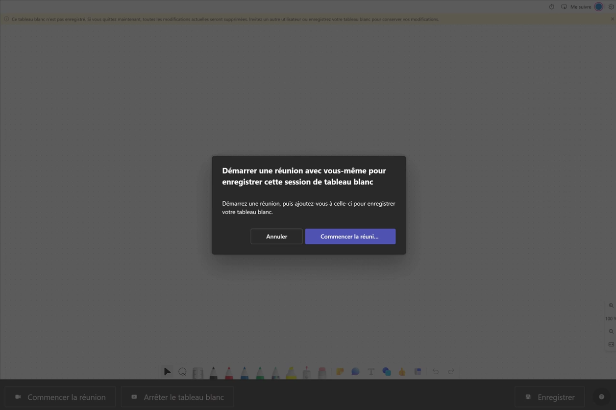 Message contextuel du tableau blanc : démarrez une réunion avec vous-même pour enregistrer cette session de tableau blanc. Options affichées : Annuler et Démarrer la réunion.