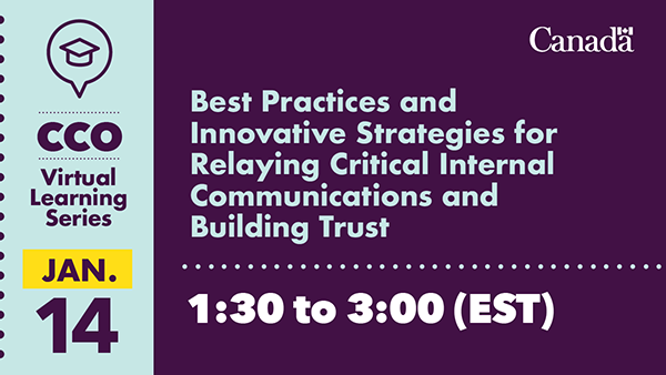 CCO Virtual Learning Series: Best practices and innovative strategies for relaying critical internal communications and building trust