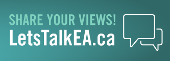 Share your views! LetsTalkEA.ca