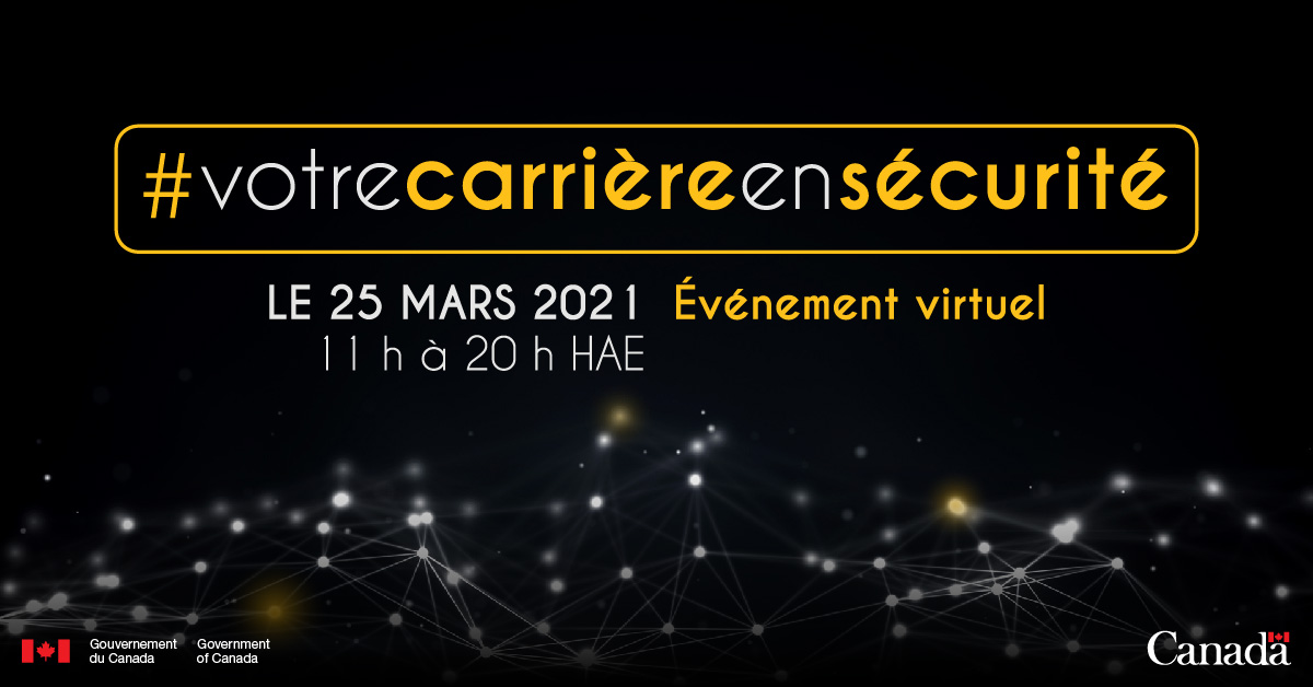hashtag Votre Carrière En Sécurité, Événement virtuel, Le 25 mars 2021, 11 h à 20 h HAE